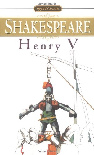 Henry V (Shakespeare, Signet Classic)