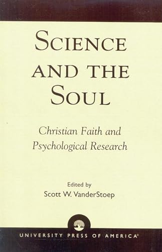 Science and the Soul: Christian Faith and Psychological Research