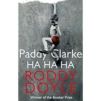 Paddy Clarke Ha Ha Ha