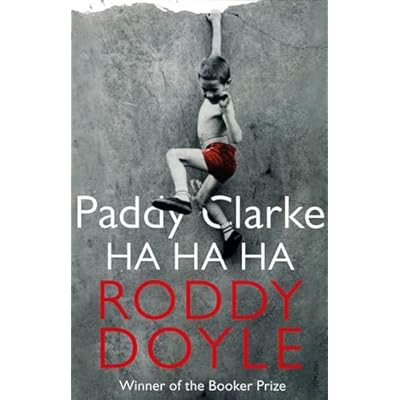 Paddy Clarke Ha Ha Ha