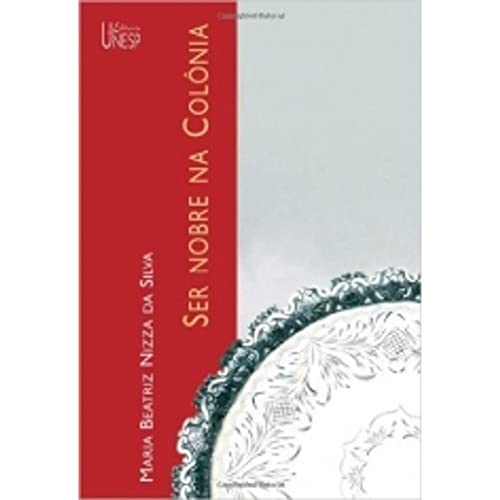 Ser nobre na colônia