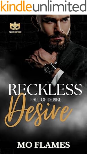 Book cover Reckless Desire: Fall of Desire Series, Kindle Unlimited