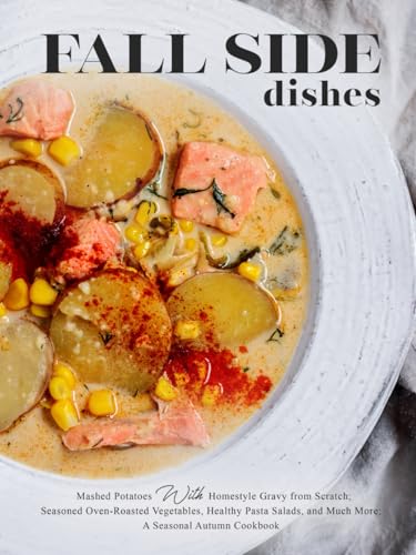 Fall Side Dishes: Mashed Potatoes with Homestyle Gravy from Scratch;