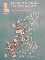 En torno al arte musical y sus procesos en cuba 959720617X Book Cover