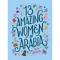13 amazing women ofArabia 1860634885 Book Cover