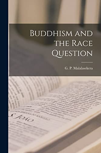 Buddhism and the Race Question