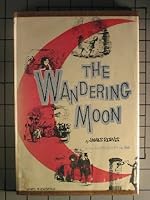 The Wandering Moon and Other Poems B0007E1IUA Book Cover
