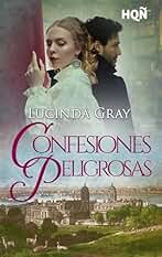 Confesiones peligrosas (HQÑ nº 434)