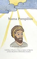 Numa Pompilius: Reges Romae Volumen II (Latin Edition) B0CMXQPPQM Book Cover