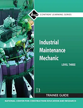 Industrial Maintenance Mechanic, Level 3, 3rd Edition - Instructor Resources (Exam Questions + PowerPoint Presentations + Other Resources) - img