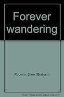 Forever wandering B0006BWHKY Book Cover