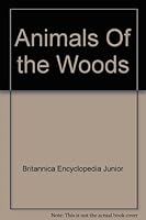Animals of the Woods B000KS9L6Q Book Cover
