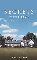 Secrets of the Cove 1498442722 Book Cover