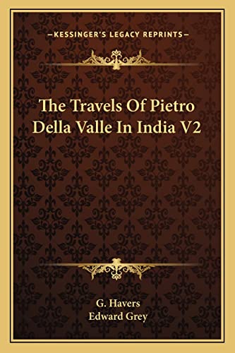 The Travels Of Pietro Della Valle In India V2