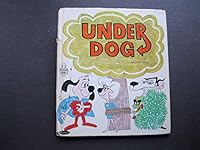Under Dog, A Tell A Tale book B08LKLZT5N Book Cover