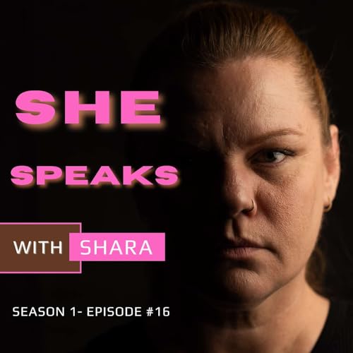 She Speaks with Shara - Episode #16- An Interview with Not A Girl Ashley