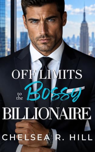 Off Limits to the Bossy Billionaire
