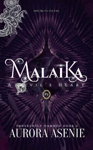 Malaika: A Devil's Heart: 2 (Inherently Damned)