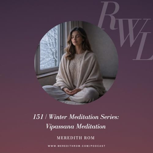 Vipassana Meditation: An Ancient Buddhist Practice