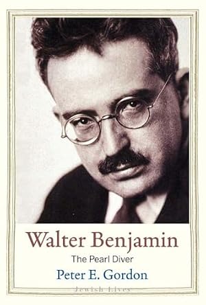 Book cover Walter Benjamin: The Pearl Diver (Jewish Lives)