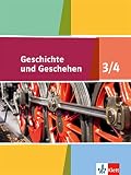  Geschichte und Geschehen 3/4. Ausgabe Niedersachsen, Bremen Gymnasium: Schülerbuch Klasse 7/8: Ausgabe Niedersachsen und Bremen Gymnasium ab 2015 (Geschichte und Geschehen. Sekundarstufe I)