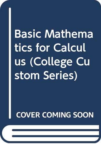 Basic Mathematics for Calculus (College Custom ... 0070730040 Book Cover