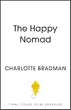  The Happy Nomad: Live with less and find what really matters