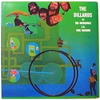 the dillards vs. the incredible la time machine LP