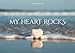 My Heart Rocks