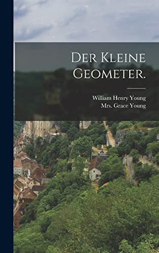 Der kleine Geometer. (German Edition)