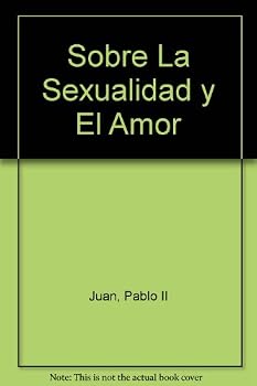 Paperback Sobre La Sexualidad y El Amor (Spanish Edition) [Spanish] Book