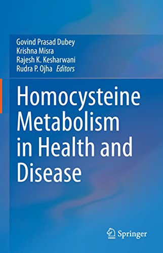 Homocysteine Metabolism in Health and Disease (English Edition)