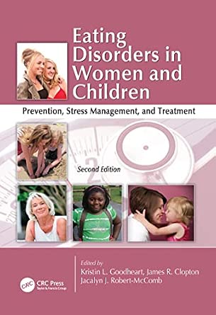 Eating Disorders in Women and Children: Prevention, Stress Management, and Treatment 2nd Edition-Wow! eBook