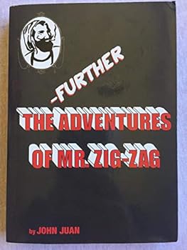 Unknown Binding The Further Adventures of Mr. Zig-Zag Book