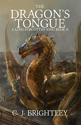 The Dragon's Tongue 1511648090 Book Cover