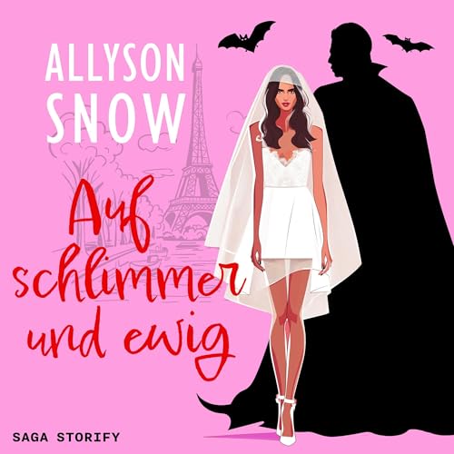 Auf schlimmer und ewig Audiolibro Por Allyson Snow arte de portada