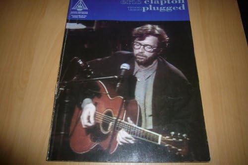 Eric Clapton: Unplugged (Guitar Recorded Versions). Sheet Music for Guitar Tab, with chord symbols Sheet music โ 1 Jan. 1993