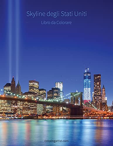 Skyline degli Stati Uniti Libro da Colorare 1 (Italian Edition)