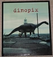 Dinopix 0811811557 Book Cover