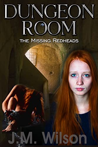 Dungeon Room: The Missing Redheads 1505413931 Book Cover