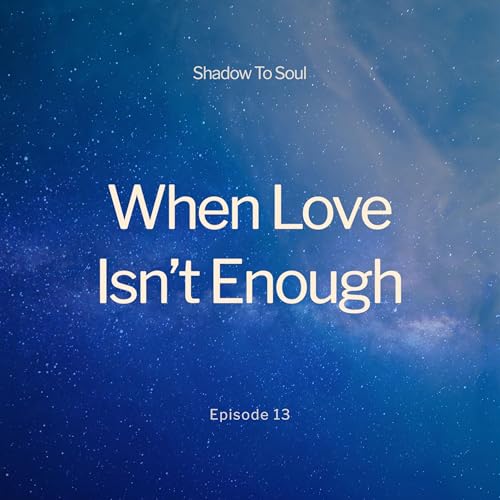 When Love Isn&rsquo;t Enough &mdash; And What It Took To Choose Herself