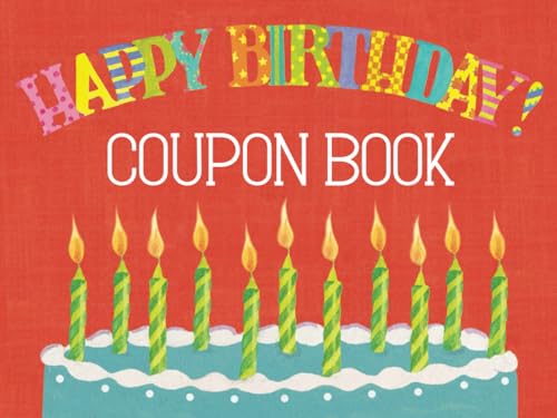 Happy Birthday Coupon Book: 30 Blank DIY Vouchers for you to Fill in for a Birthday Gift