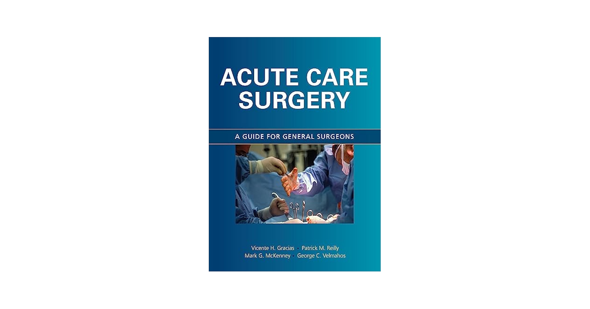 Acute Care Surgery認定外科医テキスト Acute Care Surgery: 9781496370044: Medicine & Health Science