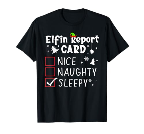 Funny Family Sayings Christmas Nice Naughty Xmas List Sleepy Camiseta