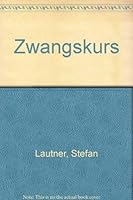 Zwangskurs 3455040357 Book Cover