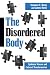 The Disordered Body: Epidemic Disease and Cultural Transformation (SUNY series in Medical Anthropology)