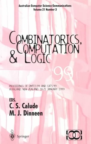 Combinatorics, Computation, and Logic: Proceedi... 9814021563 Book Cover