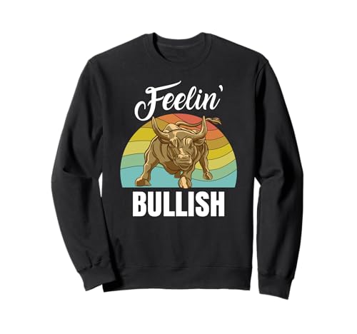 Feelin Comerciante de mercado de valores alcista Forex Crypto Bull Retro Sudadera