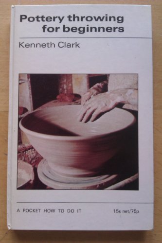 Pottery throwing for beginners 0289797551 Book Cover