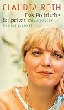Cover zum Buch Das Politische ist privat: Erinnerung...